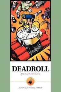 Deadroll : A Cycling Murder Mystery
