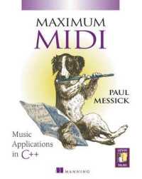 Maximum Midi : Music Applications in C++ （PAP/CDR）