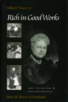 Rich in Good Works : Mary M. Emery of Cincinnati