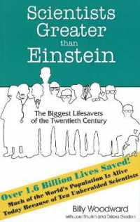 Scientists Greater than Einstein : The Biggest Lifesavers of the Twentieth Century