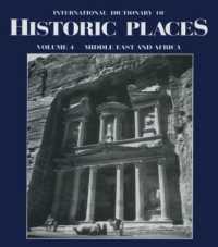 Middle East and Africa : International Dictionary of Historic Places