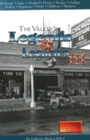 The Valley's Legends and Legacies