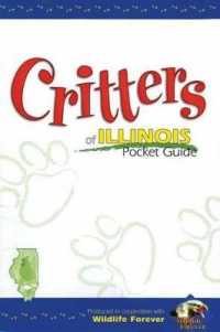 Critters of Illinois Pocket Guide (Critters of...)