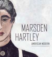 Marsden Hartley : American Modern -- Paperback / softback
