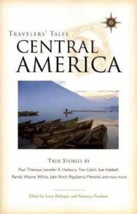 Travelers' Tales Central America : True Stories (Travelers' Tales Guides)