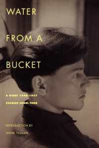 Water from a Bucket : A Diary, 1948-1957