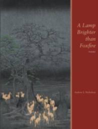 A Lamp Brighter than Foxfire (Mountain West Poetry Series)