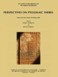 Perspectives on Ptolemaic Thebes (Studies in Ancient Oriental Civilization)