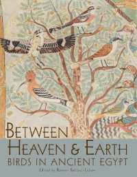 Between Heaven and Earth : Birds in Ancient Egypt (Oriental Institute Museum Publications)