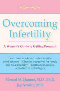 Overcoming Infertility : A Woman's Guide to Getting Pregnant