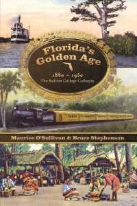 Florida's Golden Age 1880-1930 : The Rollins College Colloquy