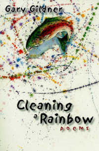 Cleaning a Rainbow : Poems