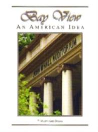 Bay View : An American Idea