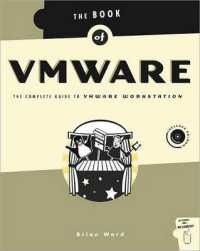 Book of VMware : The Complete Guide to VMware Workstation
