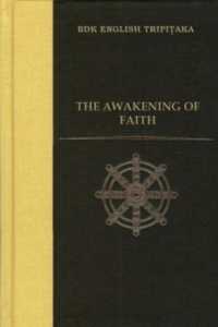The Awakening of Faith (Bdk English Tripitaka Series)