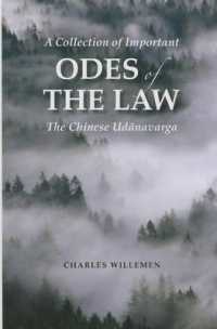 A Collection of Important Odes of the Law : The Chinese 'Ud?navarga' (Contemporary Issues in Buddhist Studies)