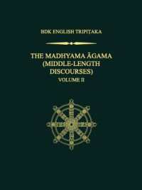 The Madhyama Agama : (Middle-Length Discourses), Volume 2