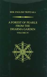 A Forest of Pearls from the Dharma Garden Volume IV