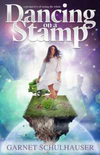 Dancing on a Stamp : Startling Revelations from the Other Side
