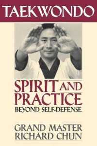Taekwondo Spirit and Practice : Beyond Self-Defense