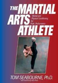 The Martial Arts Athlete : Mental and Physical Conditioning for Peak Performance