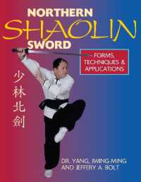 Northern Shaolin Sword : Form, Techniques, & Applications （2ND）