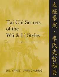 Tai Chi Secrets of the Wu & Li Styles : Chinese Classics, Translations, Commentary (Tai Chi Secrets)