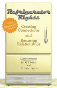 Refrigerator Rights : Creating Connection and Restoring Relationships，2nd edition
