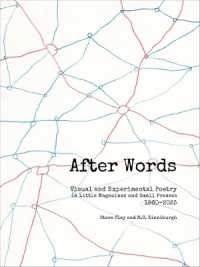 After Words : Visual and Experimental Poetry in Little Magazines and Small Presses, 1960-2025