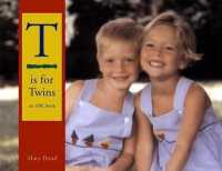 T Is for Twins : An ABC Book