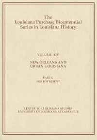 New Orleans and Urban Louisiana : Part C: 1920 to Present
