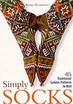 Simply Socks : 45 Traditional Turkish Patterns to Knit