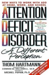 Attention Deficit Disorder : A Different Perception （Revised）