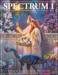 Spectrum 1 : The Best in Contemporary Fantastic Art （First Trade Paper）