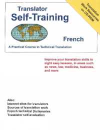 Translator Self-Training French : A Practical Course in Technical Translation