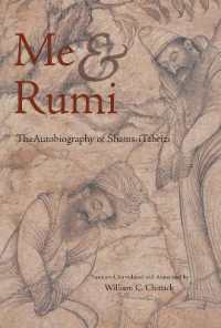 Me and Rumi : The Autobiography of Shams-I Tabrizi