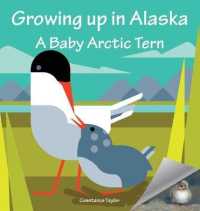 Growing Up in Alaska : A Baby Arctic Tern