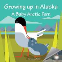 Growing up in Alaska : A Baby Arctic Tern