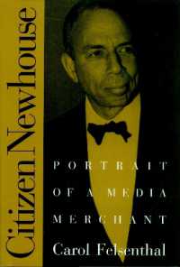 Citizen Newhouse : Portrait of a Media Merchant
