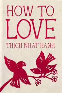 How to Love : 10th Anniversary Special Edition (Mindfulness Essentials)