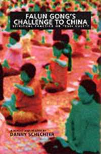 Falun Gong's Challenge to China : Spiritual Practice or Evil Cult