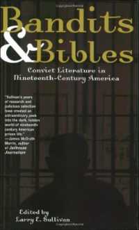 Bandits & Bibles : Convict Literature in Nineteenth-Century America