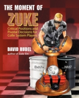The Moment of Zuke: Critical Positions and Pivotal Decisions for Colle System Players