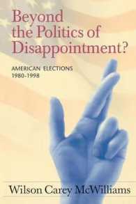 Beyond the Politics of Disappointment : American Elections 1980-1998