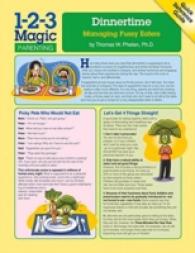 Dinnertime : Managing Fussy Eaters (Quick Reference Guides)