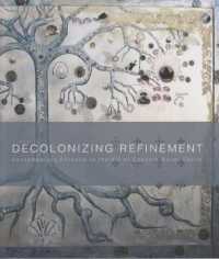 Decolonizing Refinement : Contemporary Pursuits in the Art of Edouard Duval-Carrié
