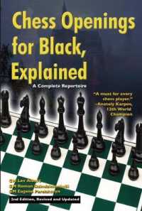 Chess Openings for Black, Explained : A Complete Repertoire （2ND）
