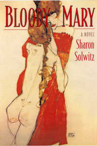 Bloody Mary : A Novel