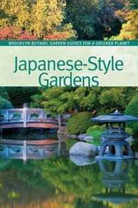 Japanese-Style Gardens (Bbg Guides for a Greener Planet)