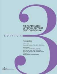 The ASPEN Adult Nutrition Support Core Curriculum （3RD）